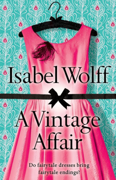 A Vintage Affair by Isabel Wolff